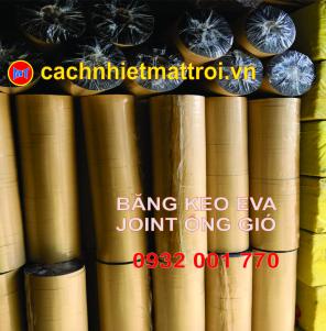 BÁN BĂNG DÍNH EVA CHỐNG SỐC THỦ ĐỨC TP HCM