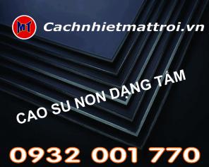 BÁN CAO SU NON DẠNG TẤM, DẠNG CUỘN CÁCH ÂM CHỐNG RUNG