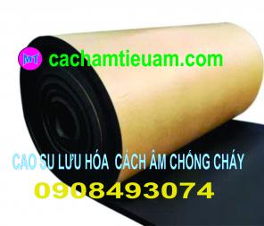 BÁN CAO SU XỐP CHỐNG CHÁY CÁCH ÂM BẢO ÔN CÓ SÃN KEO DÁN