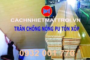 BÁN TẤM TRẦN TÔN XỐP CHỐNG NÓNG LÕI PU CÁCH NHIỆT TẠI TP HCM